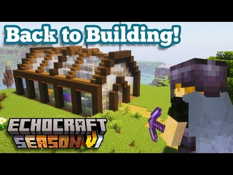 Finally Back! | Echocraft S6 E10